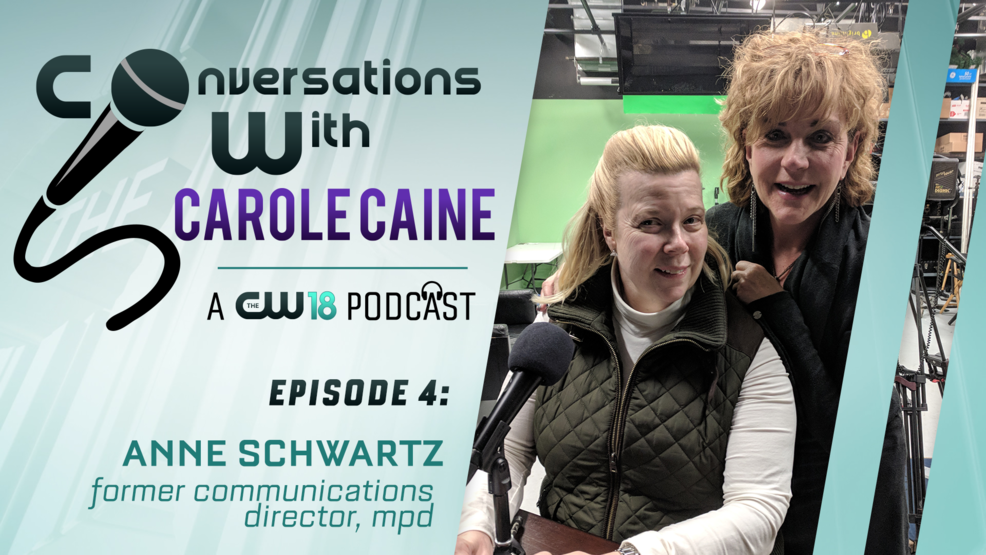 Conversations with Carole Caine with Anne E. Schwartz cw18_ConversationsWithCarole-StorylineImage_Ep004-ASchwartz-020518.png